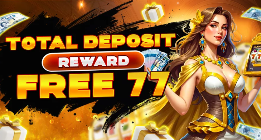 MNL777 Casino — Total Deposit Reward FREE 77 PHP