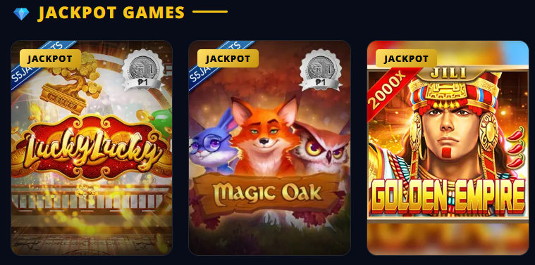 S5 Casino Jackpot Games — Lucky Lucky S5 Jackpot P1, Magic Oak S5 Jackpot P1, Golden Empire JILI 2000x Jackpot